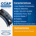 009 / Balata Y Zapata / 4707 / 16.5  X 7  / Trasera