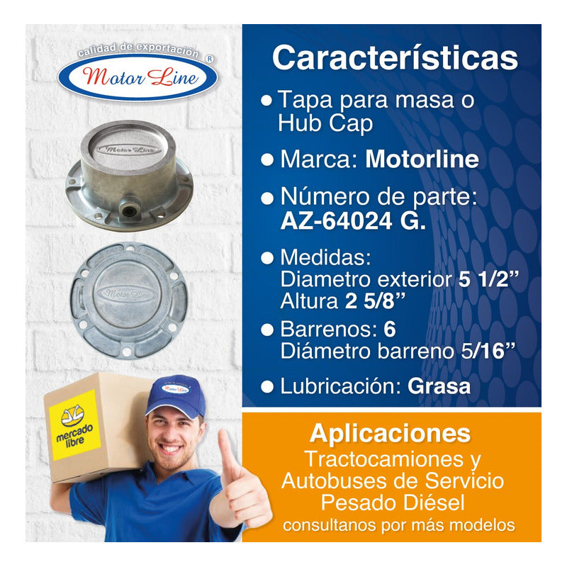 006 / Tapa Maza / Hub Cap / Grasa / 6 Barrenos / Diám. 5.25
