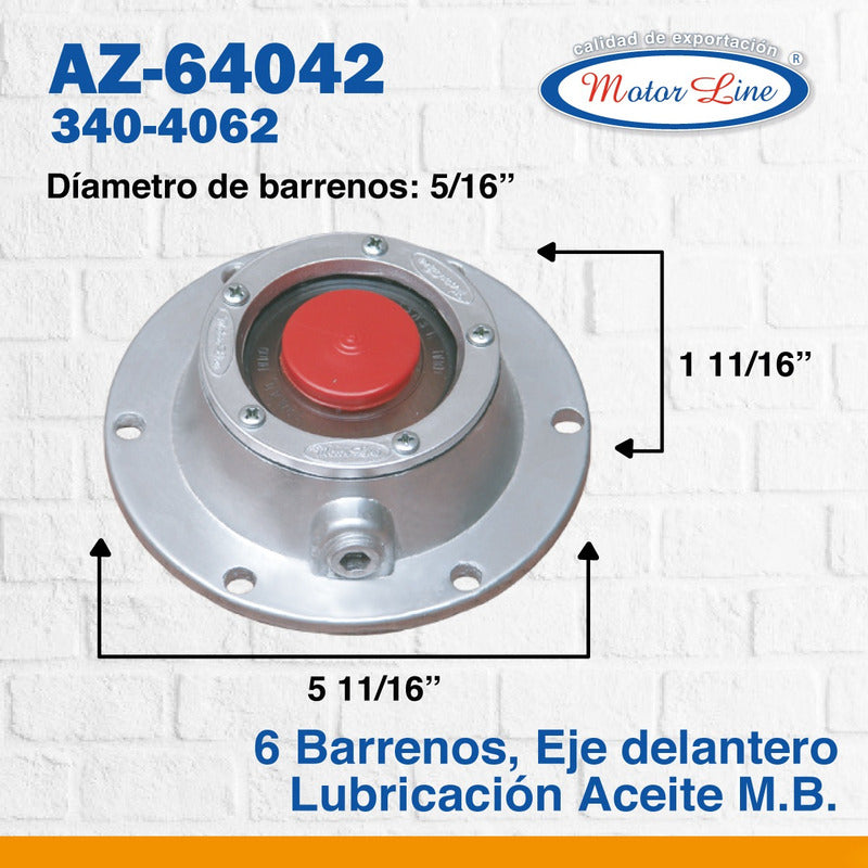 008 / Tapa Maza / Hub Cap / Aceite / 6 Barrenos / 5 5/16.